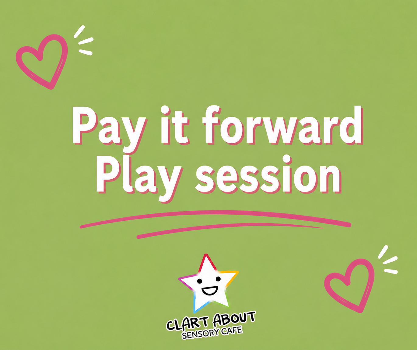 Pay it forward Play Session